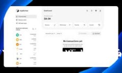 如何下载和使用tpWallet：全